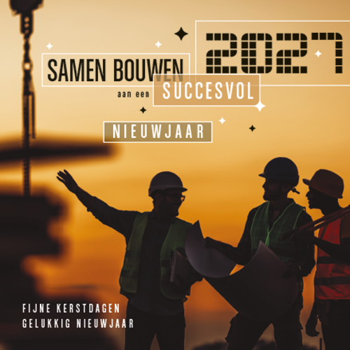 Kerstkaart 2027 Bouw- of aannemingsbedrijf. Succesvol bouwen is samenwerken. Bouwvakkers aan het overleggen in vroege ochtend
