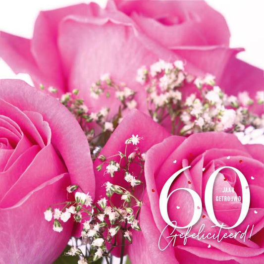 Jubileumkaart 60 jaar getrouwd Rozen