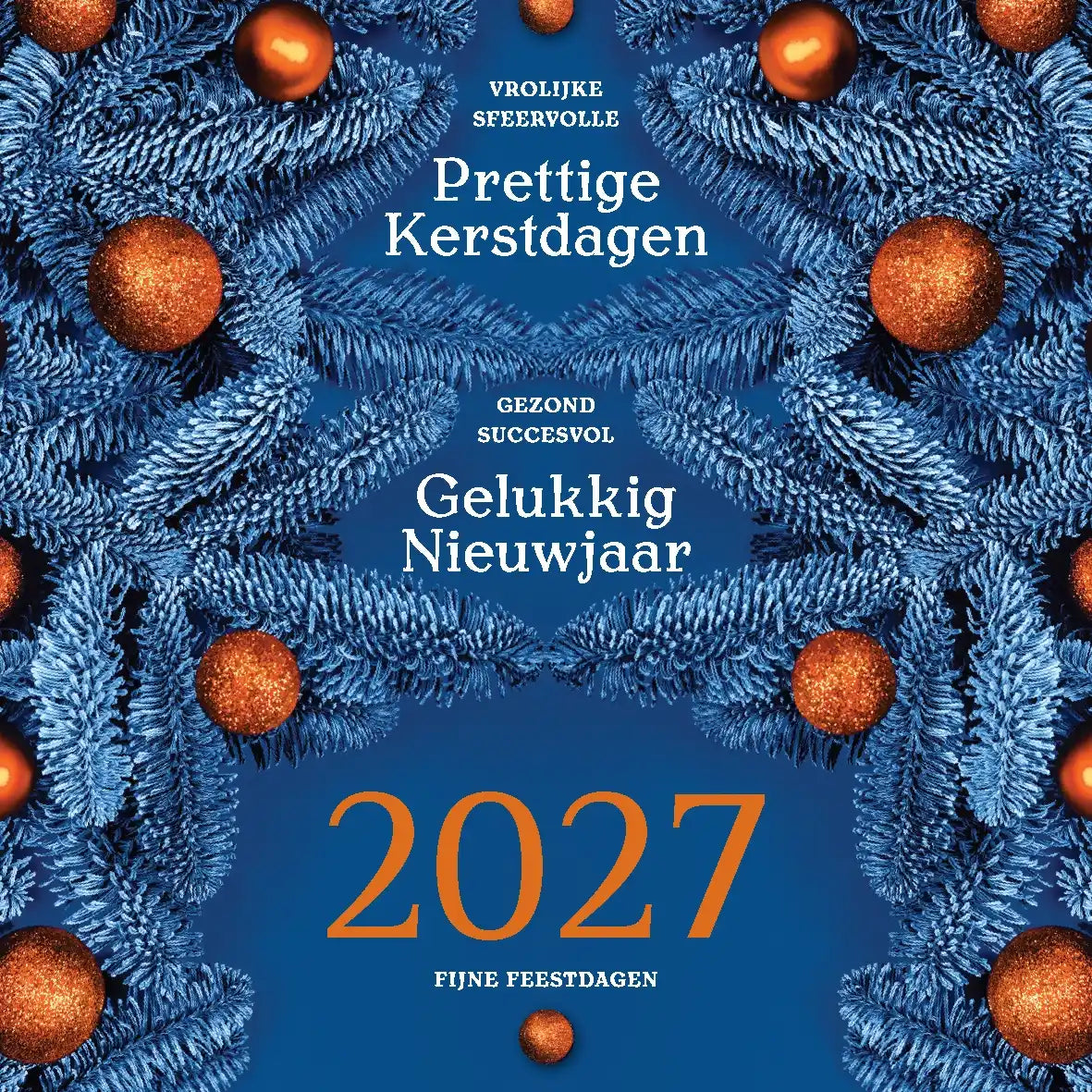Kerstkaart 2027 met blauwe kersttakken, oranje kerstballen en jaartal