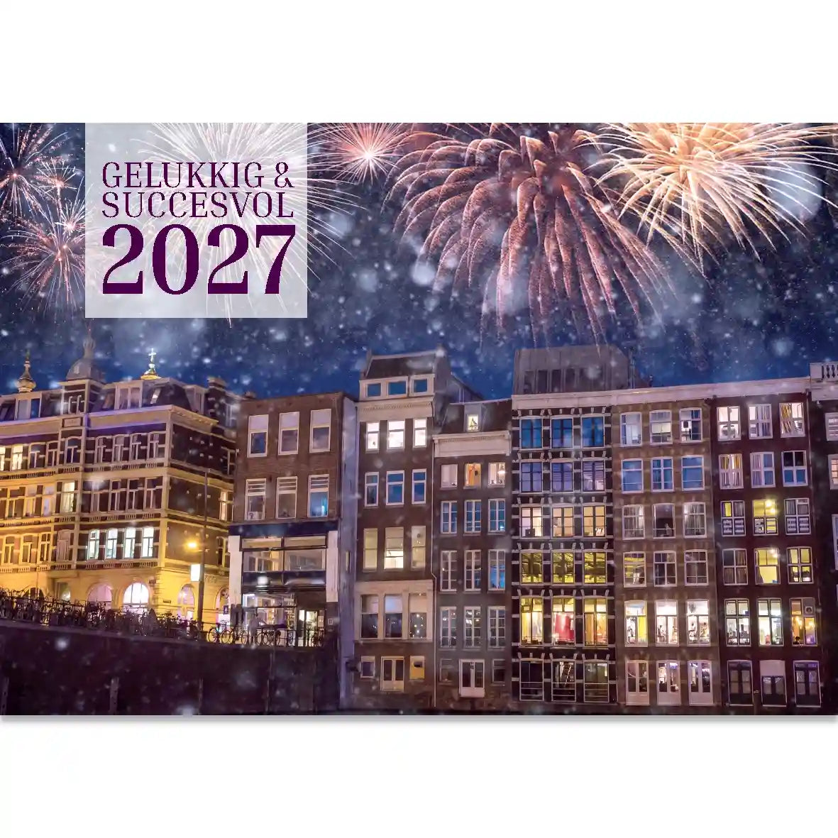 Nieuwjaarskaarten Amsterdam 2027 met vuurwerk boven grachtenpanden