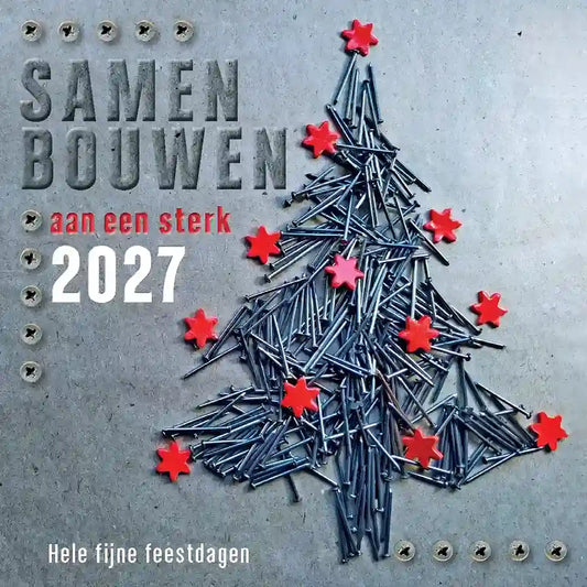 Nieuwjaarskaarten samen bouwen aan sterk 2027. Kerstkaarten Bouw sector