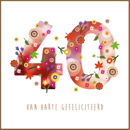Verjaardagskaarten 40 jaar vrouw bloemen retro