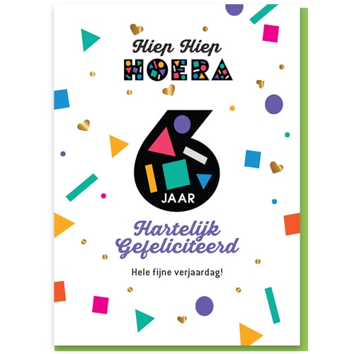 Verjaardagskaart 6 jaar, alweer een hele leeftijd zes jaar!