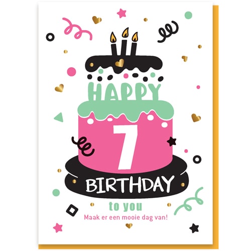 Verjaardagskaartje 7 jaar Happy Birthday to you